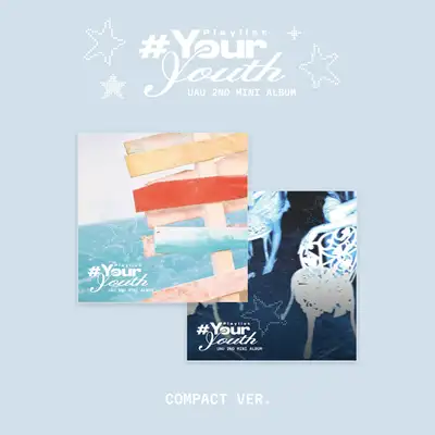 유娅幽(UAU) - 迷你专辑第2集 [Playlist #Your Youth] (COMPACT VER.) (Your ver., Youth ver.) (2种中随机1种)