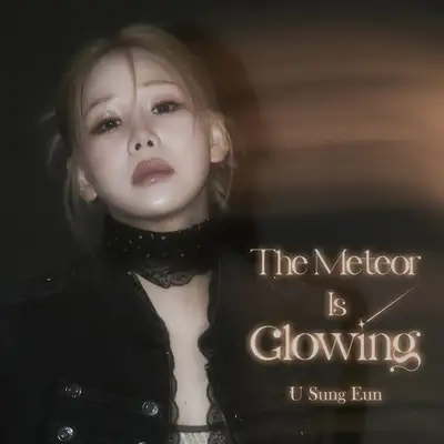 U SUNG EUN - The Meteor Is Glowing (Limited Edition)