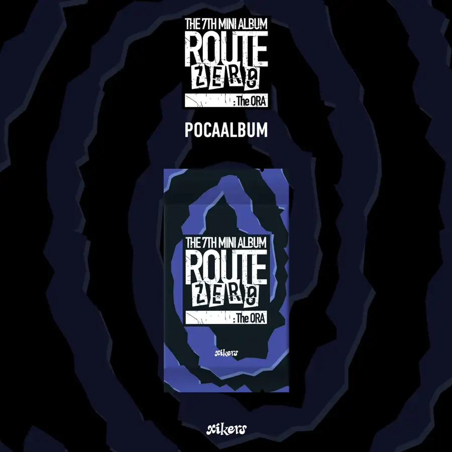 xikers - 第7张迷你专辑 [ROUTE ZERO : The ORA] (POCAALBUM)