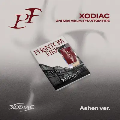 XODIAC(小迪艾克) - 迷你專輯 3集 [PHANTOM FIRE] (Ashen Ver.)
