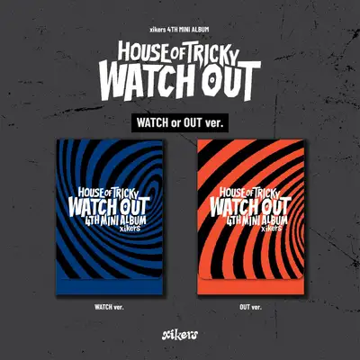 xikers - 4TH MINI ALBUM [HOUSE OF TRICKY : WATCH OUT] (WATCH ver. / OUT ver.) PLVE ver. (Random)
