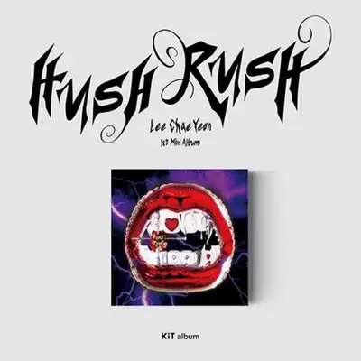 LEE CHAEYEON - [HUSH RUSH] (Kit Album)