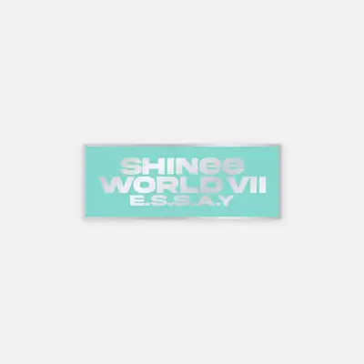 2025 SHINee WORLD Ⅶ 'E.S.S.A.Y' BADGE (LOGO VER.)